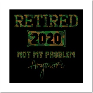 retired 2020,military retirement gift Posters and Art